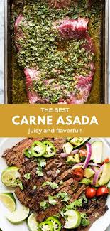Carne Asada Recipe Juicy And Flavorful Isabel Eats Recipe Mexican Food Recipes Easy Mexican Food Recipes Authentic Mexican Food Recipes