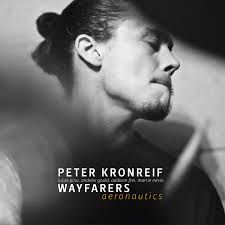 Peter Kronreif and Wayfarers