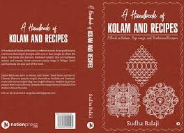 A Handbook Of Kolam And Recipes Create Your Own Book Rangoli Designs Rangoli With Dots Geeta buddhiraja and dr sindhu mirchandani. pinterest