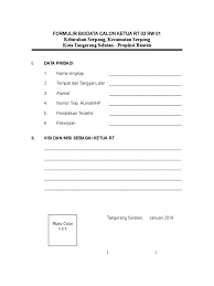 Maybe you would like to learn more about one of these? Formulir Calon Rt Pdf
