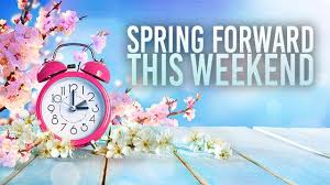 Daylight Saving 2018 Don T Forget To Turn Your Clocks Forward Daylight Savings Time Spring Clocks Forward Daylight Savings Time