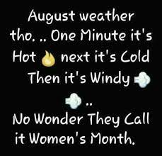 We would like to show you a description here but the site won't allow us. Quote Women S Month Womens Month August Weather Funny Quotes