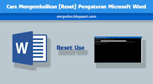 Cara Mengembalikan Reset Pengaturan Microsoft Word 2016