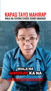 Pwede Kang Umangat kahit Mahirap, #students #poor #reminder #parents #OFW