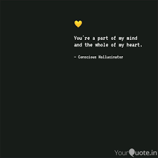 Poetry Yourquote Love Quotes Lovequotes Conscioushallucinator Heart Poem Wisdom Quotes Wholeness Quotes