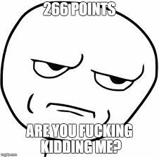 Check spelling or type a new query. Are You Fucking Kidding Me Meme Daikonmedia