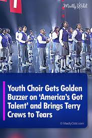 Detroit Youth Choir Gets Golden Buzzer On Agt And Brings Tery Crews To Tears Got Talent Videos Choir America S Got Talent