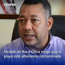 El alcalde de Boca Chica, Fermín Brito Rincón, refutó que la playa del  mismo nombre de ese municipio esté altamente contaminada, como declaró ayer  el director del Gabinete del Sector Agua, Gilberto