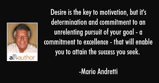 Desire Is The Key To Motivation But It S Quote Several factors can contribute to your motivation levels, and they can affect your productivity, dedication and. allauthor