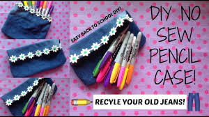 Diy How To Recycle Jeans Into A Pencil Case No Sew Jak Zrobic Piornik Ze Starych Jeansow Youtube Diy Pencil Case Makeup Pouch Diy Pencil Case Sewing