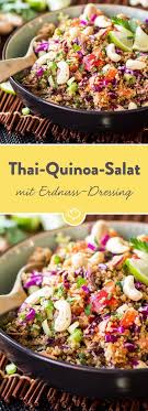 Thai Quinoa Salat Mit Erdnuss Ingwer Dressing Rezept Quinoa Salat Quinoa Salat Erdnuss Gesunde Rezepte