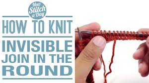 You have two common techniques when knitting on circular needles: How To Knit The Invisible Join In The Round New Stitch A Day