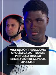 Mike Milfort: Primer Eliminado de Mundos Opuestos