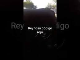 Local business in reynosa, tamaulipas. Reynosa Codigo Rojo Patrulla De Fuerza Tamaulipas Abriendo Paso Al Crimen Organizado Polinegros Youtube