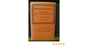 Amazon Com Posidonius Volume 1 The Fragments Cambridge Classical Texts And Commentaries Series Number 13 9780521362986 Posidonius Edelstein L Kidd I G Books