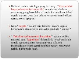 Alunan melodi, lirik dan suara dct yang tak pernah tak sedap di dengari. Tugas Logika Menganalisis Lirik Lagu Ppt Download
