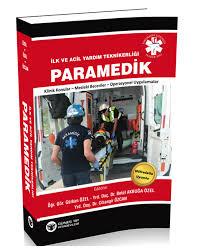 Ilk Ve Acil Yardim Teknikerligi Paramedik