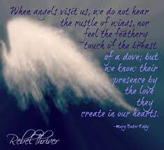 When Angels Visit Us Angel Quotes Angel Blessings I Believe In Angels