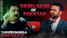 The Bill Gates Of Pakistan| Exclusive Podcast With Salim Ghauri ...