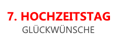 7 Hochzeitstag Glückwünsche Und Sprüche