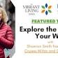 Explore the World: Your Way event in Georgetown, ON