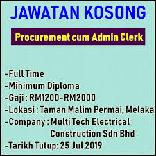 Full time, part time, internship. Procurement Cum Admin Clerk Melaka Jobs Full Time Admin Office Finance On Carousell