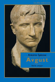 Avgust: Veliki slepar by Antonio Spinosa