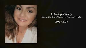 Samantha Demi Cheyenne Redden Temple Obituary