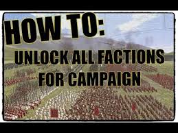 Go to the 'medieval ii total war\data\world\maps\campaign\imperial_campaign' directory and find the 'descr_strat' file. How To Unlock All Factions Total War Forums