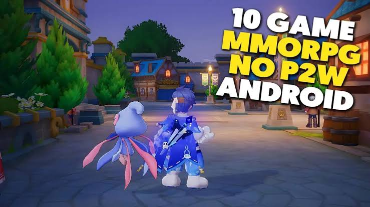Gak Perlu Sultan! 7 Game MMORPG Android Terbaik 2026 yang Tidak Pay-to-Win  - IndoGamers
