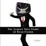 Profile Picture of The Almost True Story of Ryan Fisher: A Novel: Stennett, Rob - Amazon.comon Google