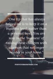 Becoming a parent enters you into a completely new and sometimes overwhelming world. 70 Best Co Parenting Quotes To Inspire Separated Moms And Dads