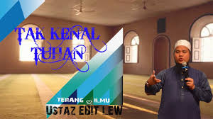 Al fadhil ustaz ebit lew penceramah bebas. Download Ceramah Pendek Ustaz Ebit Lew Tak Kenal Tuhan My Daily Movies Hub