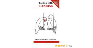 Coping With Blushing (Overcoming Common Problems): Edelmann, Robert:  9780859699198: Amazon.com: Books
