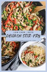 You can make it with chicken breast or thigh meat and any type of cabbage or any other cruciferous vegetables of choice. Keto Chicken Stir Fry Sweet Chilli Have Butter Will Travel