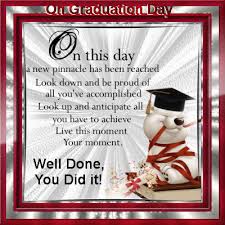 Well Done You Did It Graduation Congratulations Quotes Graduation Congratulations Message Graduation Wishes Quotes