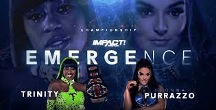 Impact Wrestling Emergence 2023 Spoilers Sees 1 Of 4 New Champions Crowned! 