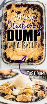 Blueberry Dump Cake Blueberry Dump Cake Recipes Blueberry Dump Cakes Dump Cake