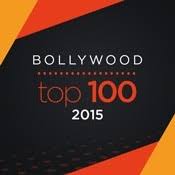 Bollywood Top 100 2015 Music Playlist Best Mp3 Songs On
