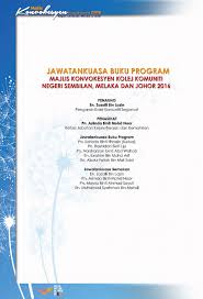 Check spelling or type a new query. E Book Majlis Konvokesyen Kolej Komuniti Negeri Sembilan Melaka Johor 2016 Desktop View Flip Book Pages 1 50 Pubhtml5