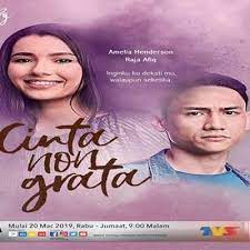 Raja afiq, amelia henderson, edika yusof, mona allen, esma daniel, radhi khalid, sara amelia bernard, datin seri. Sinopsis Cinta Non Grata