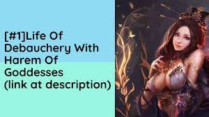 C1] Life of Debauchery with Harem of Goddesses - Indian_Rake audiobooks  audio novelfull - YouTube