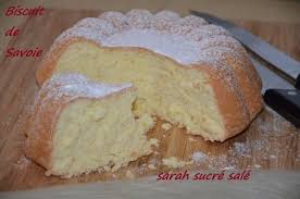 Biscuit De Savoie Moelleux Et Leger Biscuit De Savoie Gateau De Savoie Recette Dessert