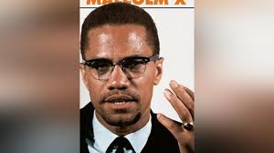 Statement from Senator Cleare Commemorating the 100th Birthday of Malcolm  X, an advocate for human rights