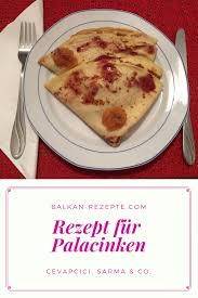 Palacinke Rezept Einfach Zum Selber Kochen Viele Weitere Rezepte Auf Unserer Webseite Palacinke Rezept Rezepte Einfach Lecker
