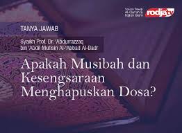 Itulah (ketetapan) agama yang lurus, maka janganlah kamu menganiaya diri kamu dalam bulan yang empat itu, dan perangilah kaum musyrikin itu syaikhul islam ibnu taimiyah telah memberikan jawaban terhadap persoalan ini: Apakah Musibah Dan Kesengsaraan Menghapuskan Dosa Radio Rodja 756 Am