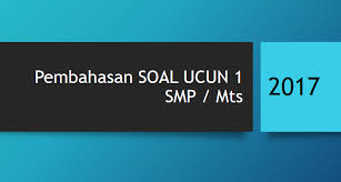 Pembahasan Soal Ucun Smp Dki Jakarta 2017 Tutorial Salim