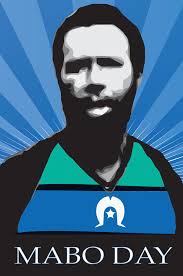 Aboriginal and torres strait islander audiences please be aware that this piece references the names of first nations people who have passed. Mabo Day Atsils Qld