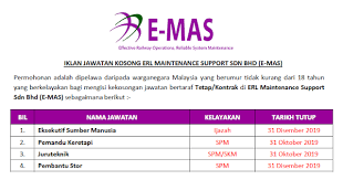 More than 60 have applied to this job. Jawatan Kosong Erl Maintenance Support Sdn Bhd E Mas