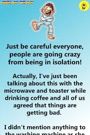 'think of all the beauty still left around you and be happy.', l.m.here are 25 anne frank quotes that will bring light into your darkest moments. Humor People Are Going Crazy With The Self Isolation From This Weird Quotes Funny Funny Quotes Going Crazy